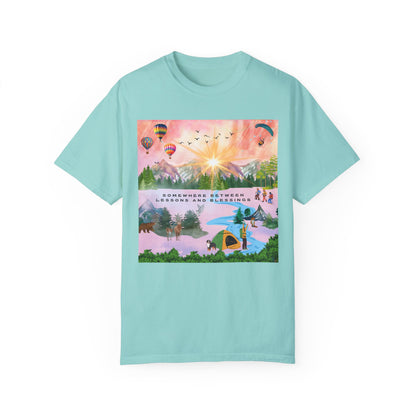 Somewhere Between Lessons And Blessings Unisex Garment-Dyed T-shirt