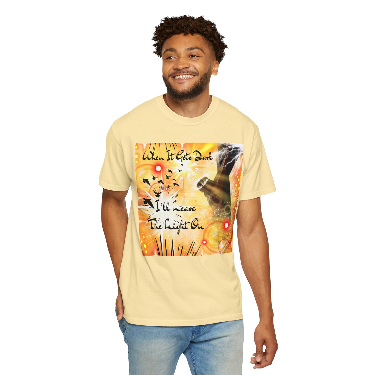 Leave The Light On Unisex Garment-Dyed T-shirt