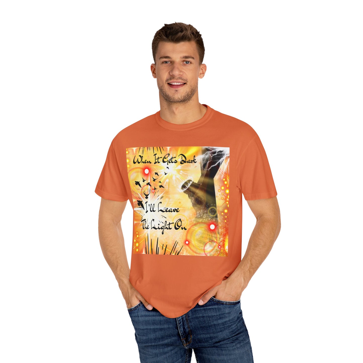 Leave The Light On Unisex Garment-Dyed T-shirt