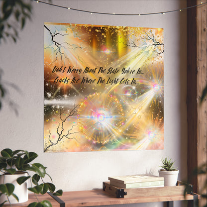 Don't Worry Fine Art Posters