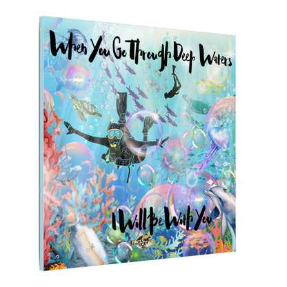 I Will Be With You - Inspirational Canvas Art, Ocean Theme, Deep Waters Quote, Home Decor, Gift for Divers, Motivational Wall Art, Nautical Decor