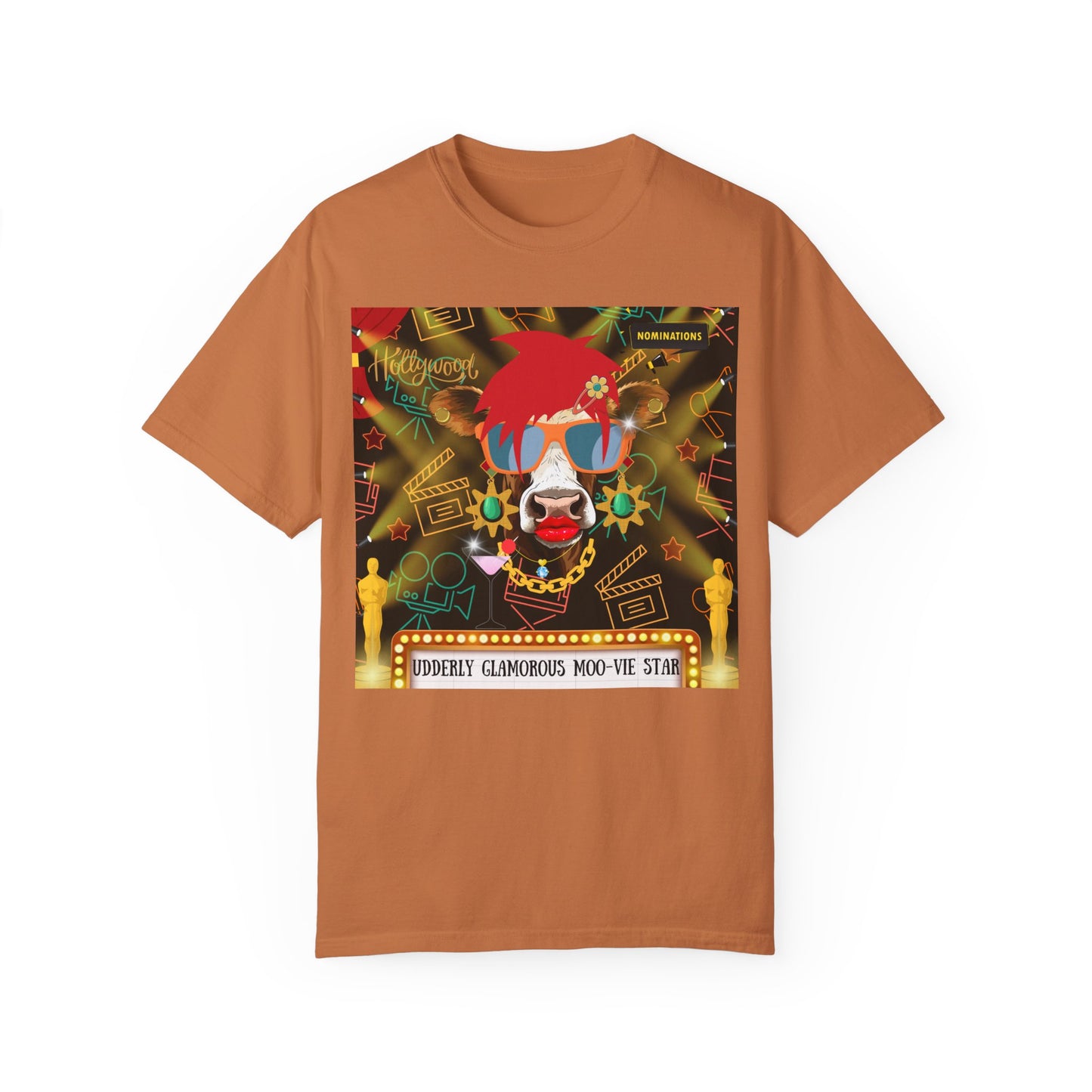 Udderly Glamorous Moo-vie Star Unisex Garment-Dyed T-shirt