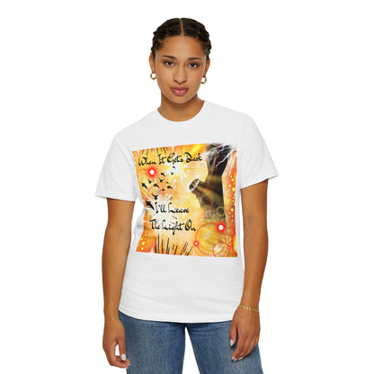 Leave The Light On Unisex Garment-Dyed T-shirt