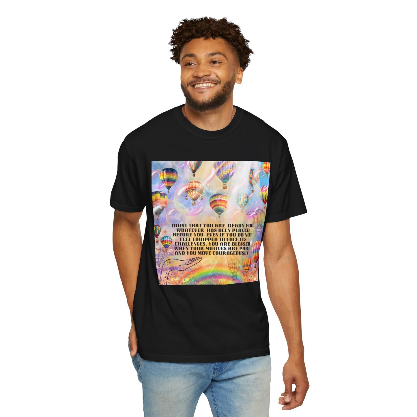 Trust That You Are Ready Unisex Garment-Dyed T-shirt