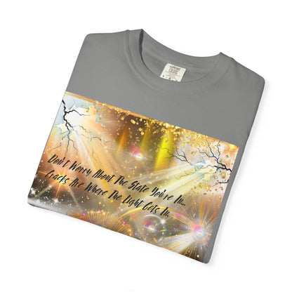 Don't Worry Unisex Garment-Dyed T-shirt