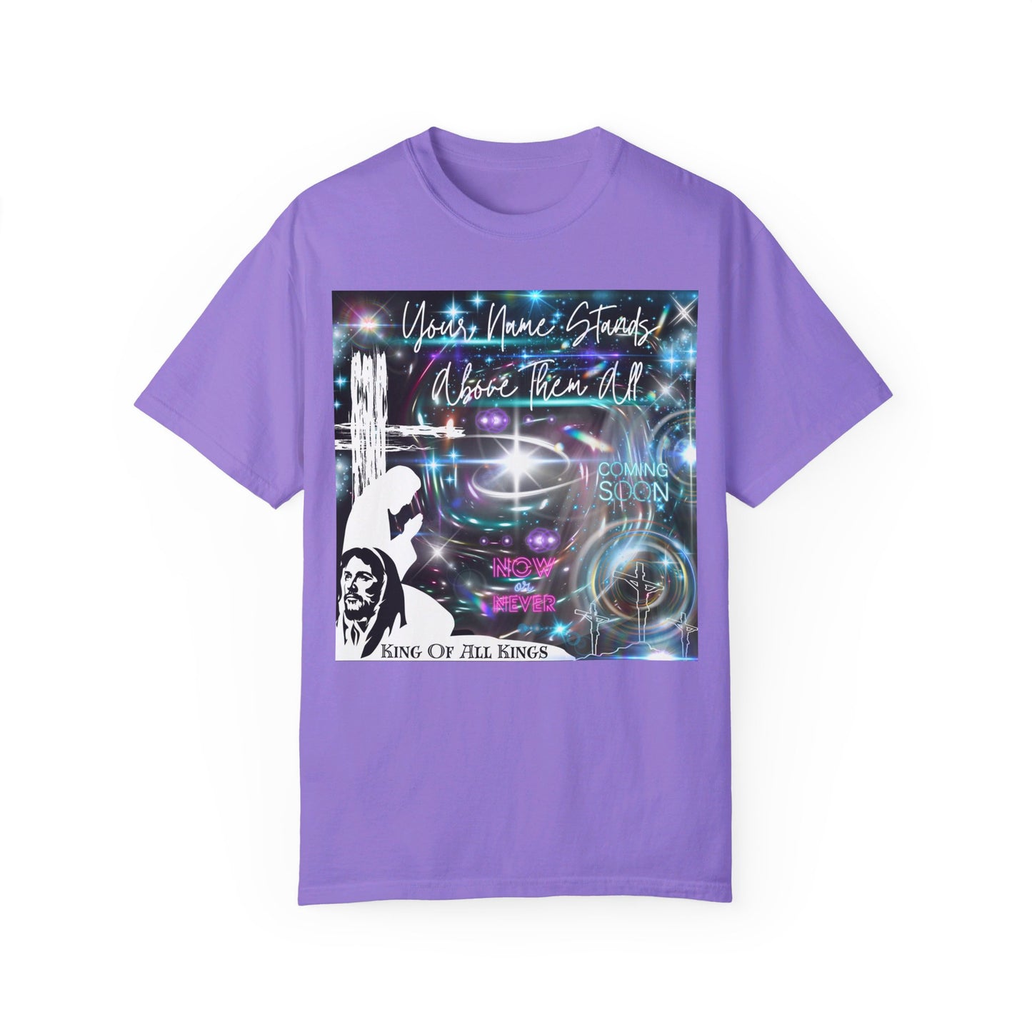 King Of All Kings Unisex Garment-Dyed T-shirt