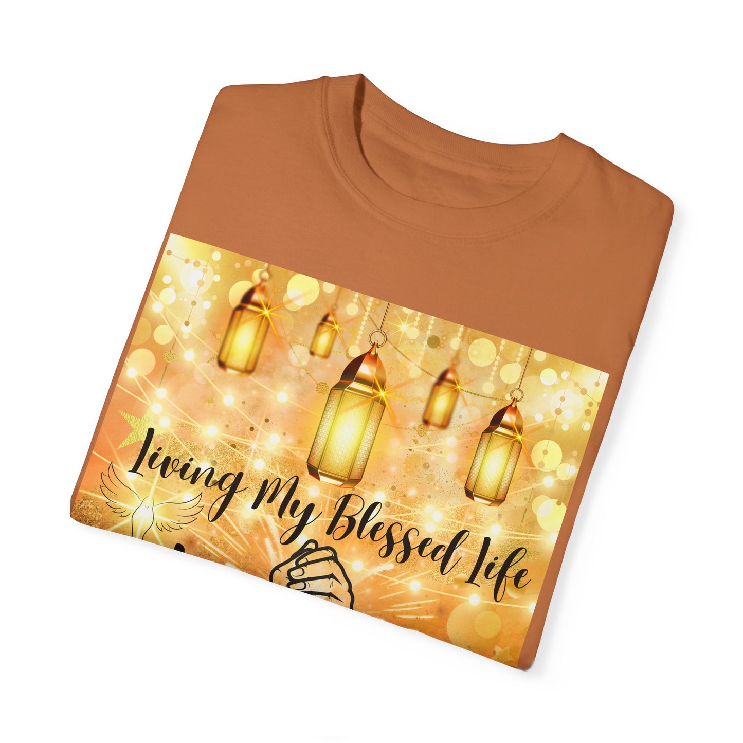 Living My Blessed Life Unisex Garment-Dyed T-shirt