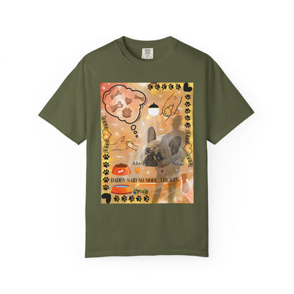 Daddy Said No More Treats Unisex Garment-Dyed T-shirt