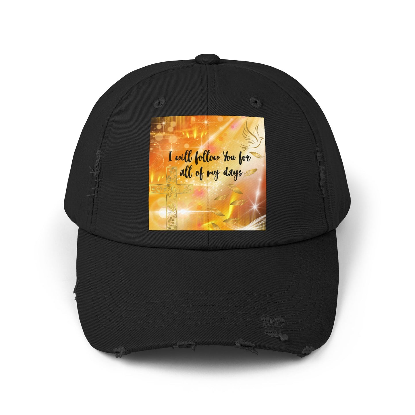 I Will Follow You Unisex Distressed Cap