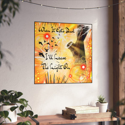 Leave The Light On Fine Art Posters