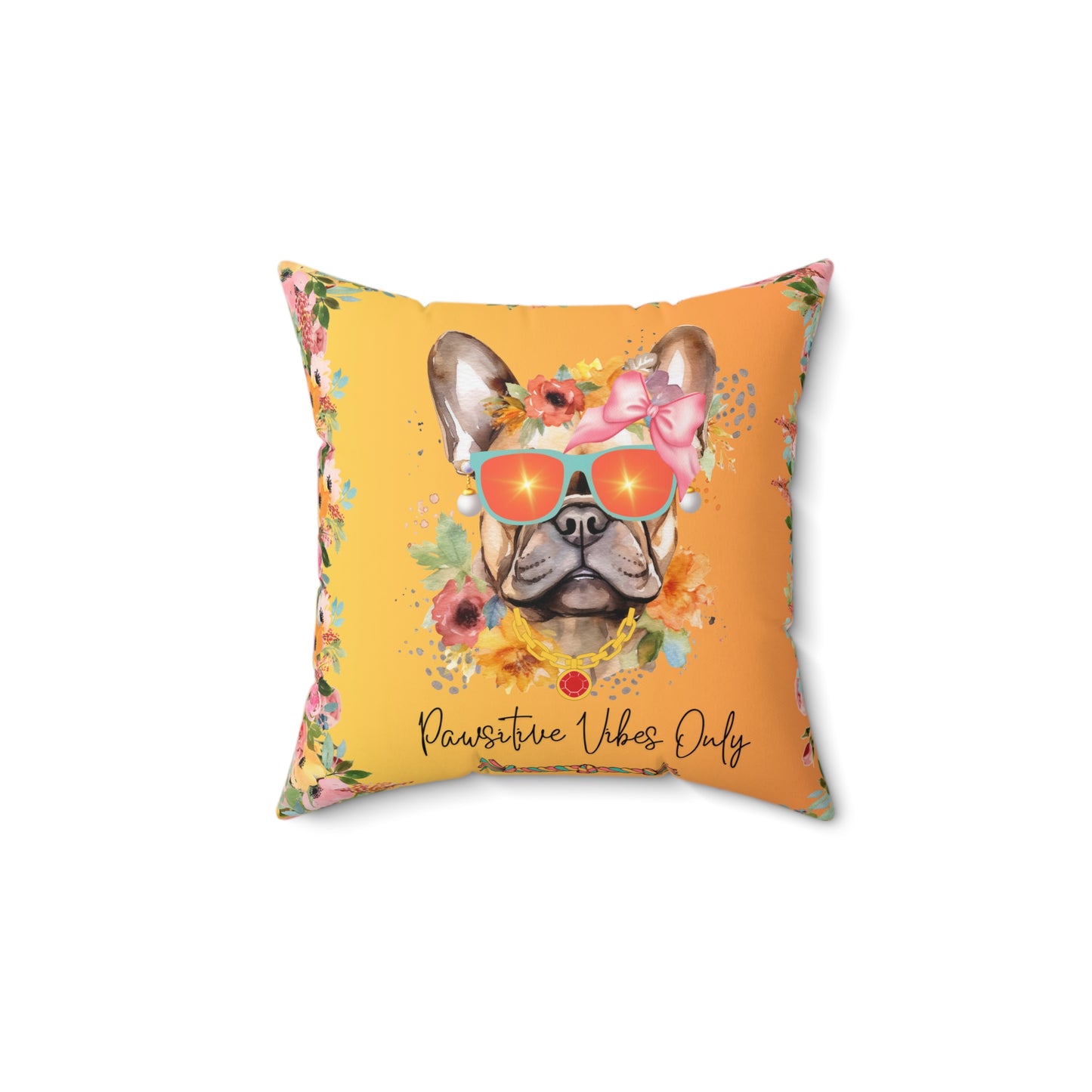 Pawsitive Vibes Only Spun Polyester Square Pillow