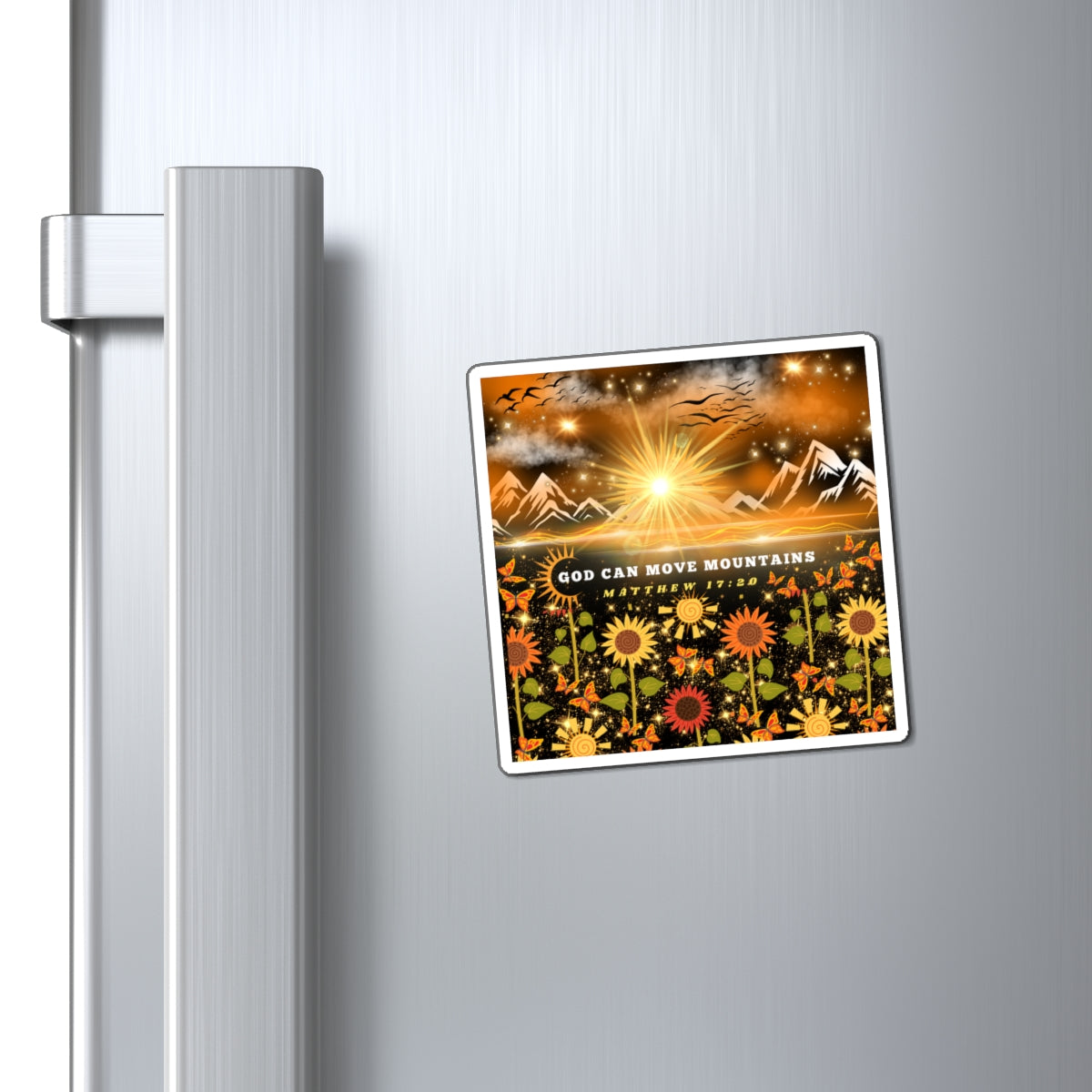 God Can Move Mountains Magnets