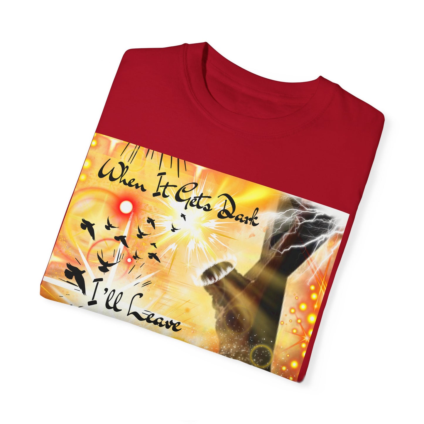 Leave The Light On Unisex Garment-Dyed T-shirt