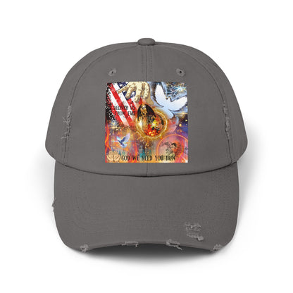 God We Need You Now Unisex Distressed Cap