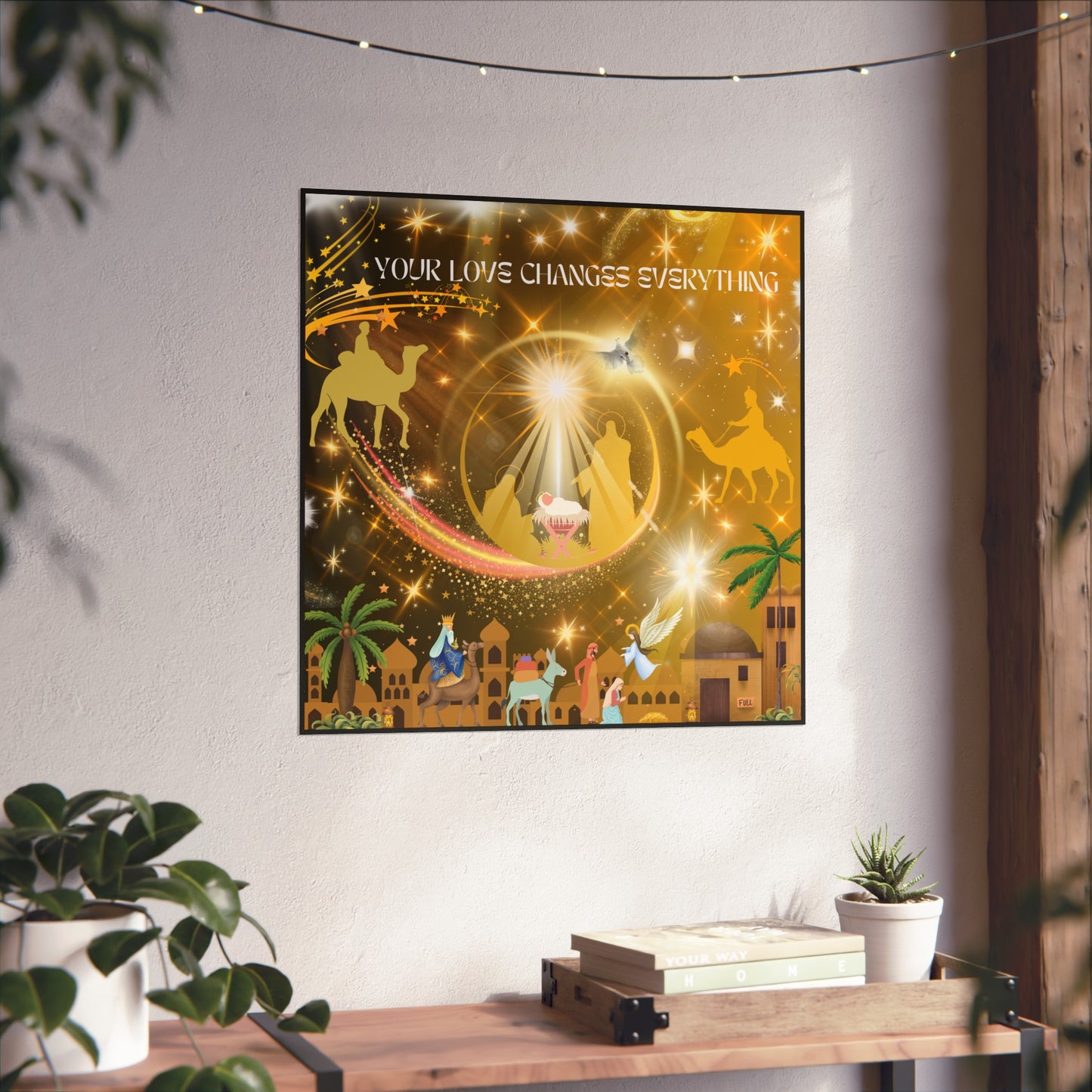 Your Love Changes Everything Fine Art Posters