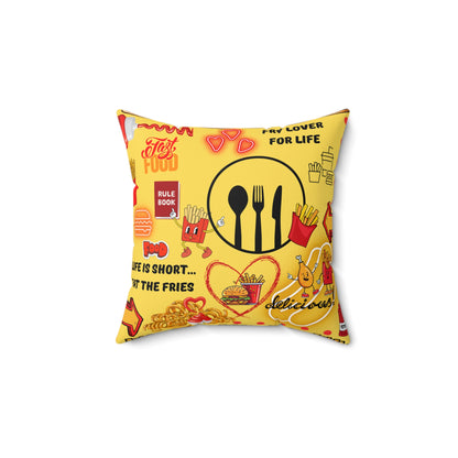 Eat The Fries Spun Polyester Square Pillow