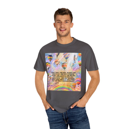 Trust That You Are Ready Unisex Garment-Dyed T-shirt