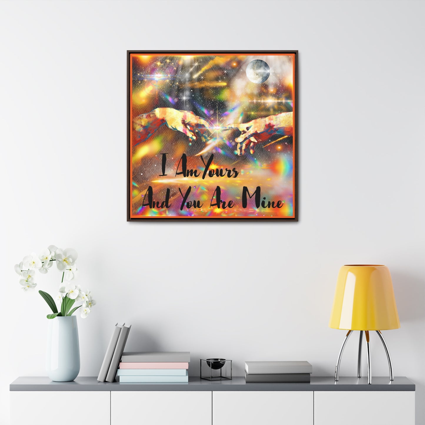 I Am Yours Gallery Canvas Wraps, Square Frame