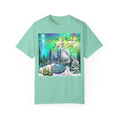 Just Be Still Unisex Garment-Dyed T-shirt