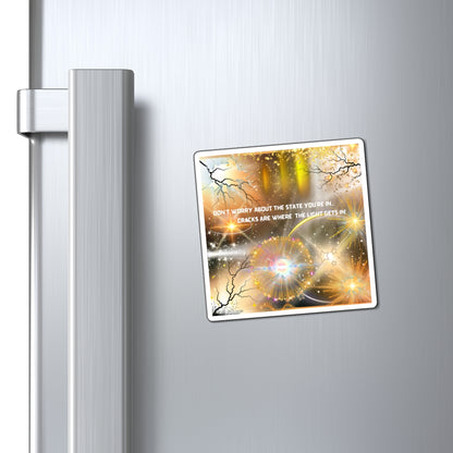 Don't Worry About The State You're In Magnets