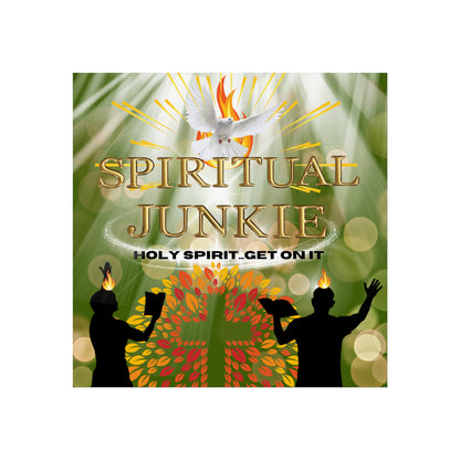 Spiritual Junkie Fine Art Posters