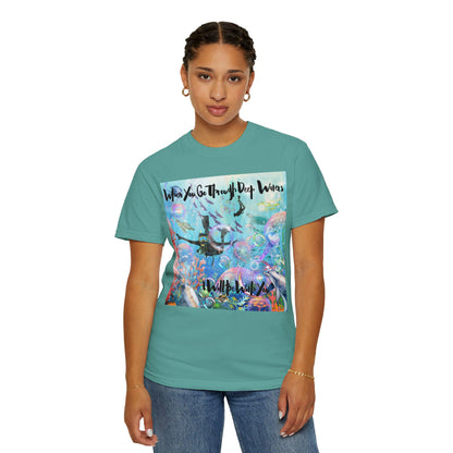 I Will Be With You Unisex Garment-Dyed T-shirt