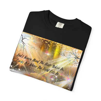 Don't Worry Unisex Garment-Dyed T-shirt