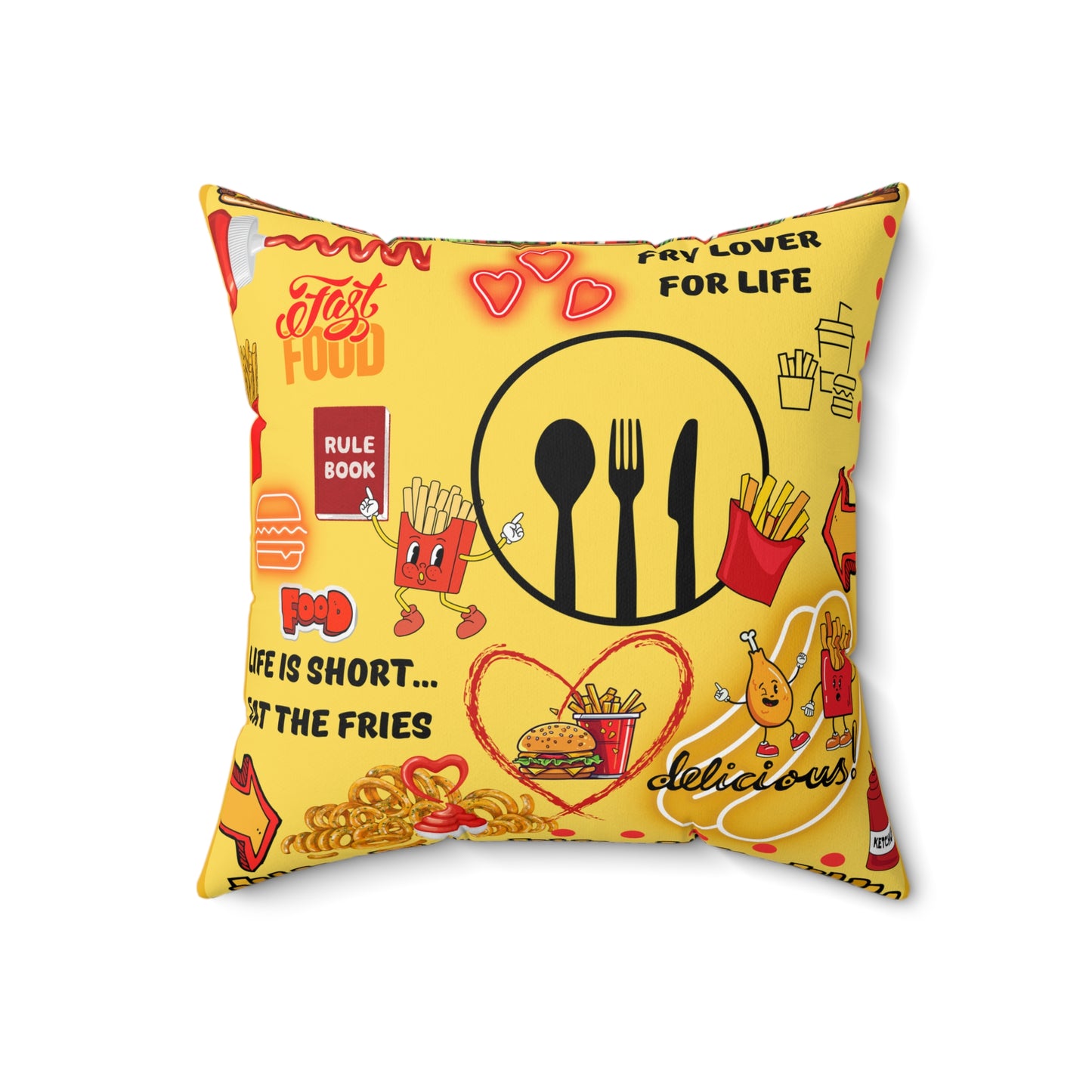 Eat The Fries Spun Polyester Square Pillow