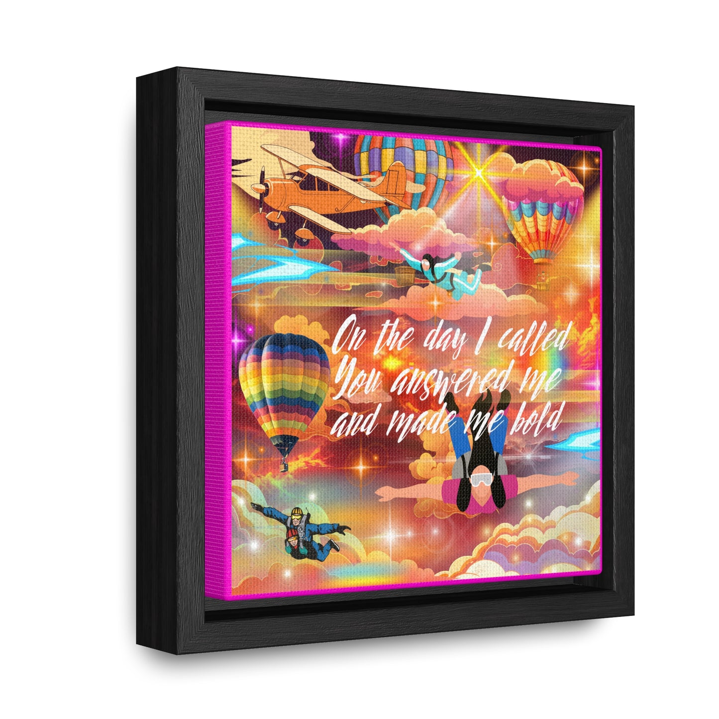 You Answered Me Gallery Canvas Wraps, Square Frame