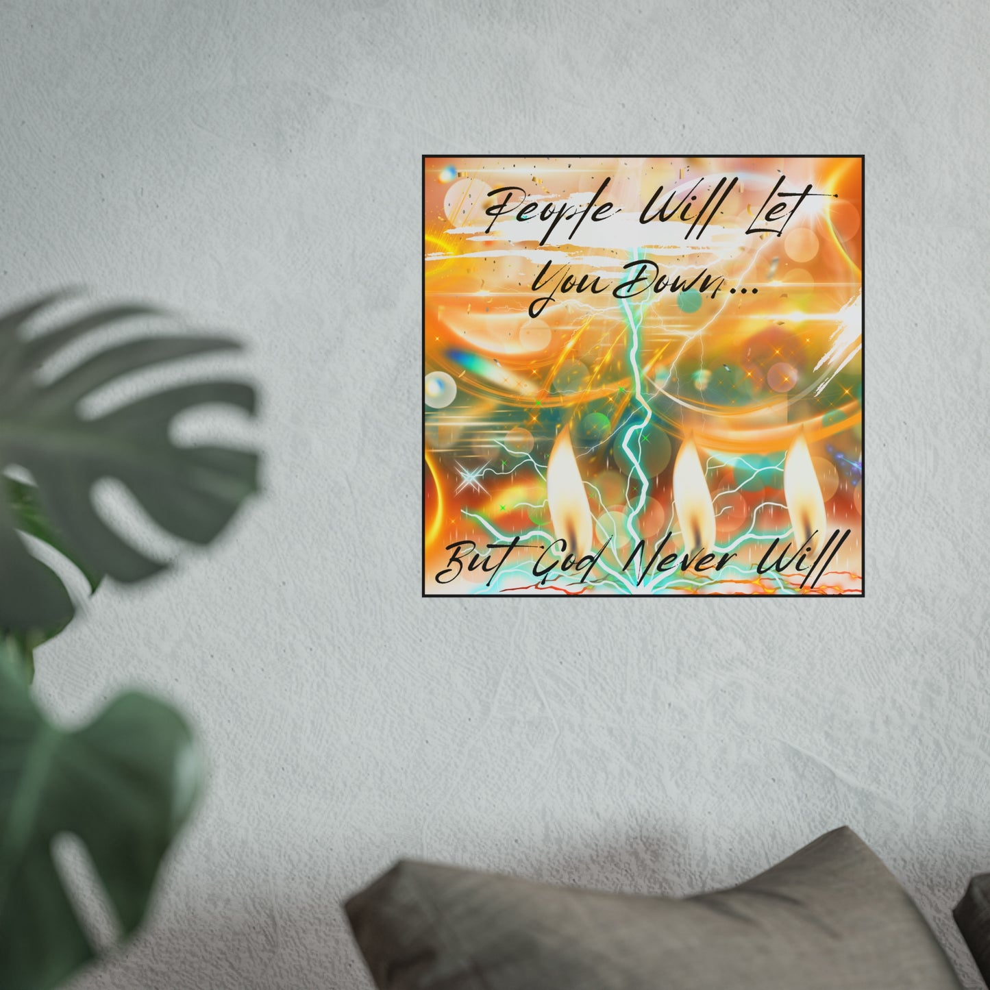 But God Never Will Fine Art Posters