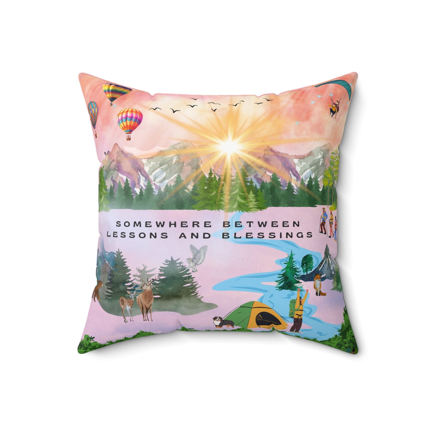 Somewhere Between Lessons And Blessings Spun Polyester Square Pillow