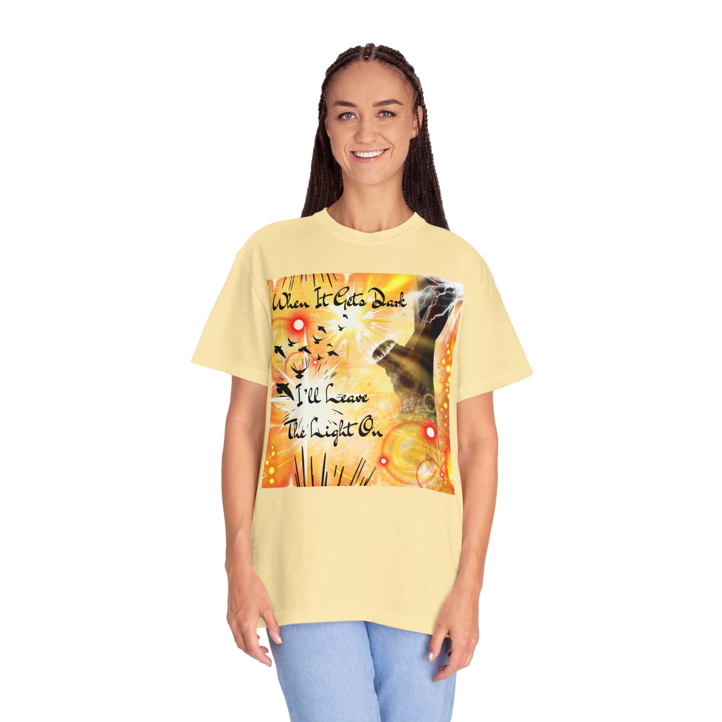 Leave The Light On Unisex Garment-Dyed T-shirt