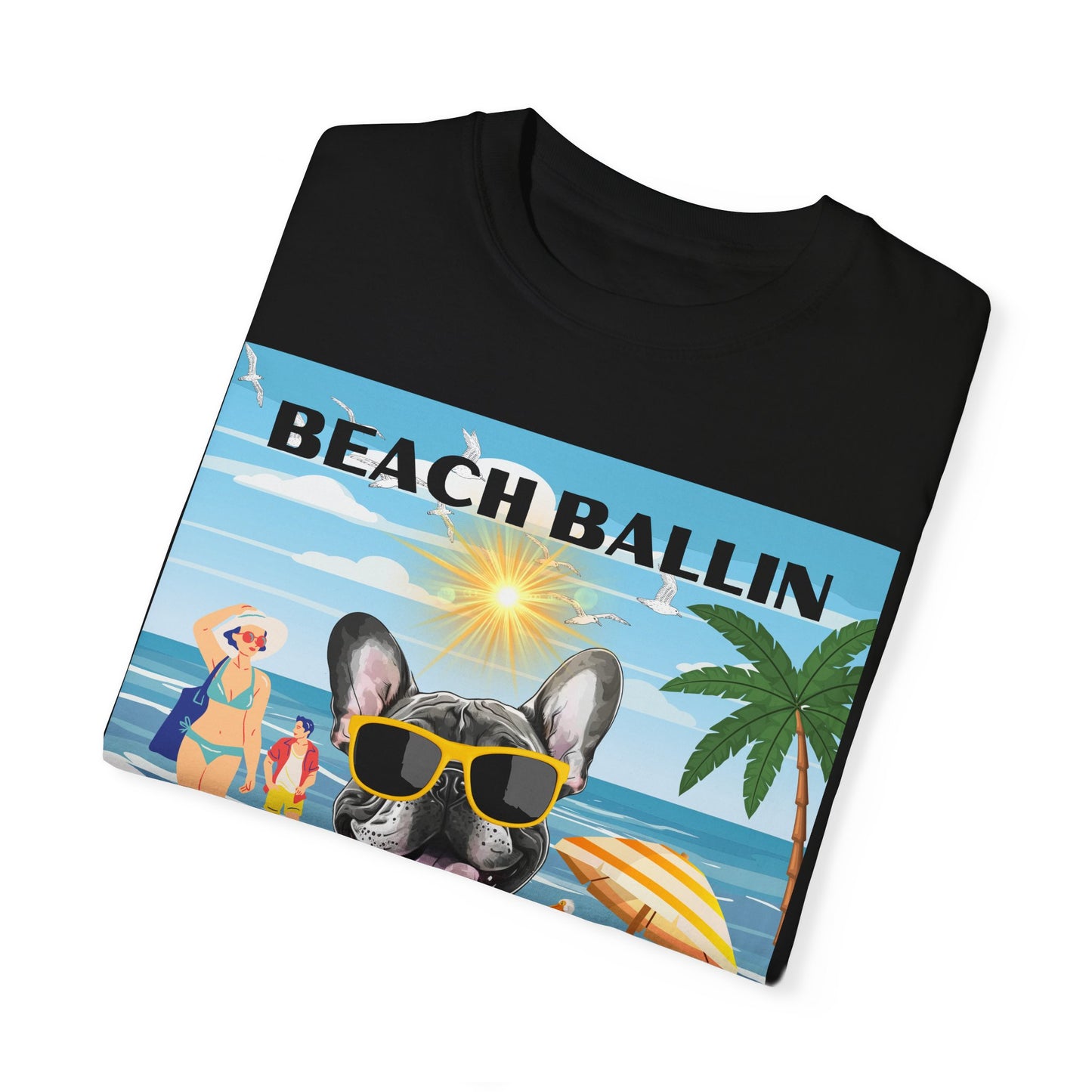 Beach Ballin Unisex Garment-Dyed T-shirt