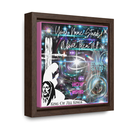 King Of All Kings Gallery Canvas Wraps, Square Frame