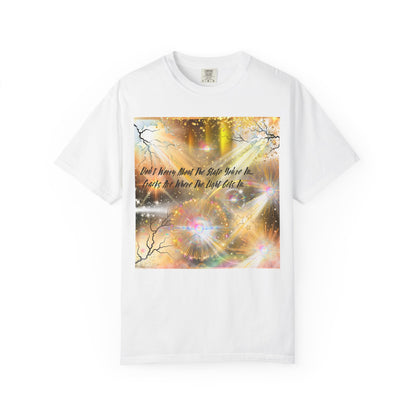 Don't Worry Unisex Garment-Dyed T-shirt