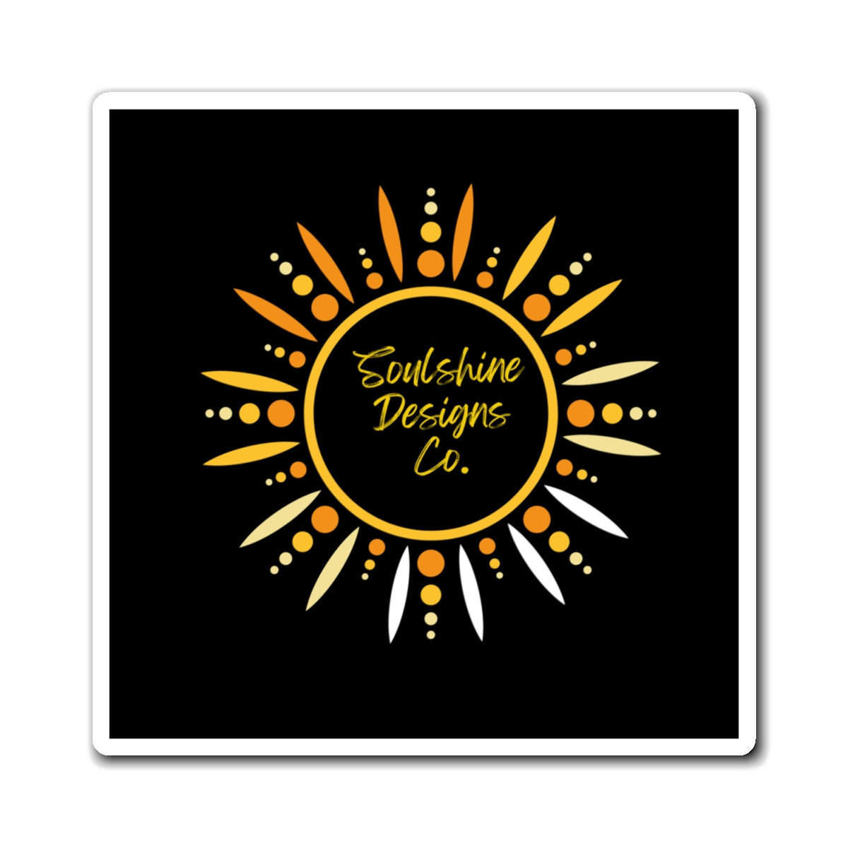 Soulshine Designs Co. Magnets