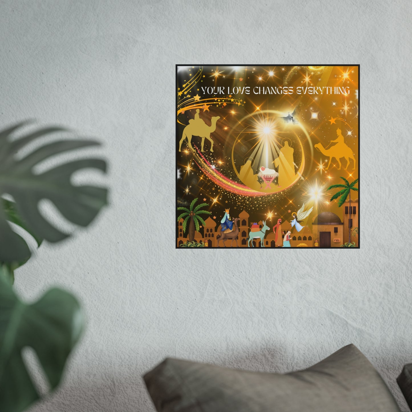 Your Love Changes Everything Fine Art Posters