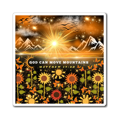 God Can Move Mountains Magnets