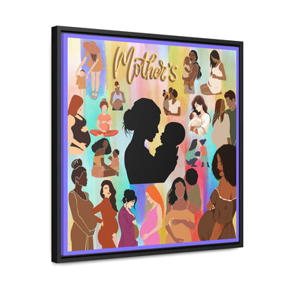 Mothers Gallery Canvas Wraps, Square Frame