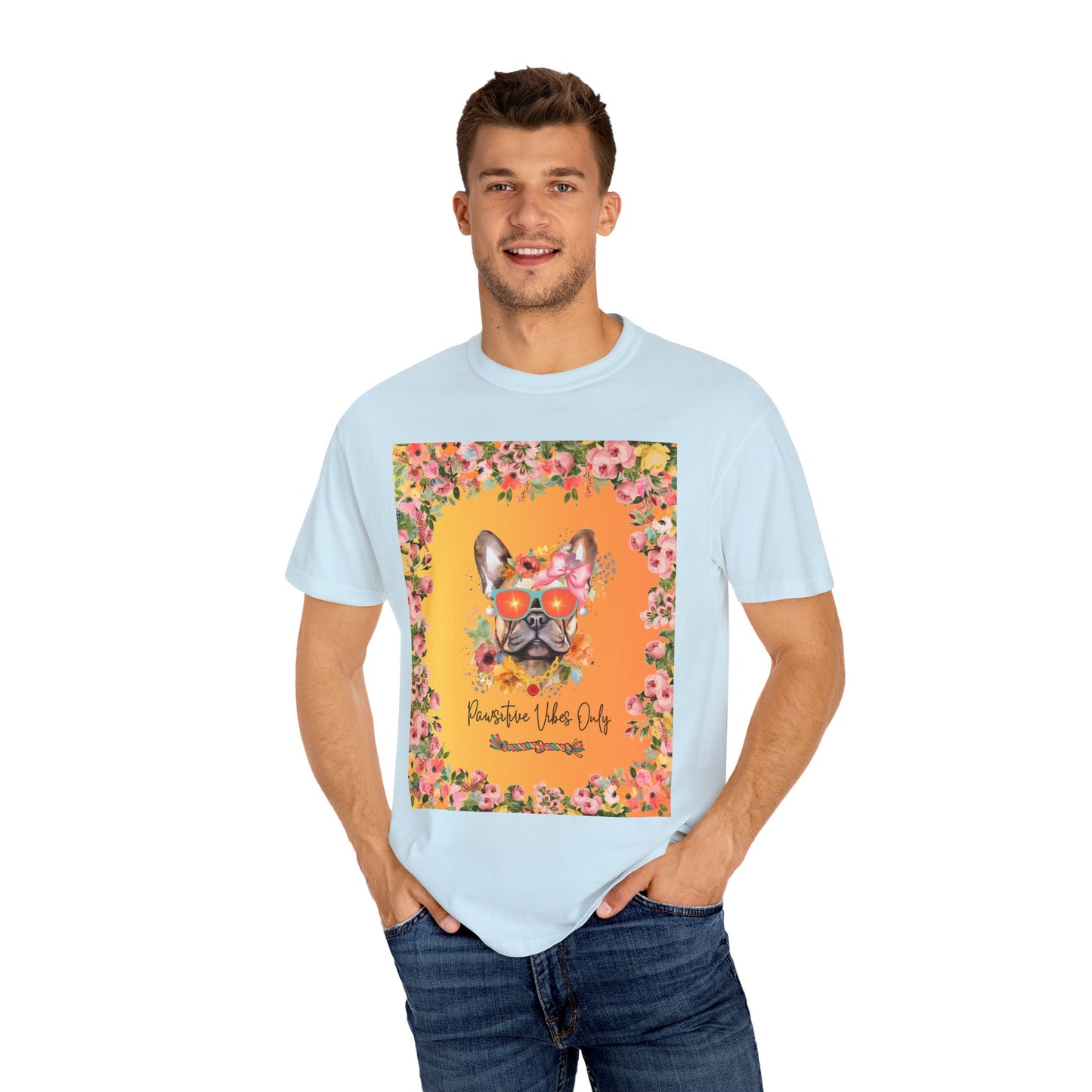 Pawsitive Vibes Only Unisex Garment-Dyed T-shirt