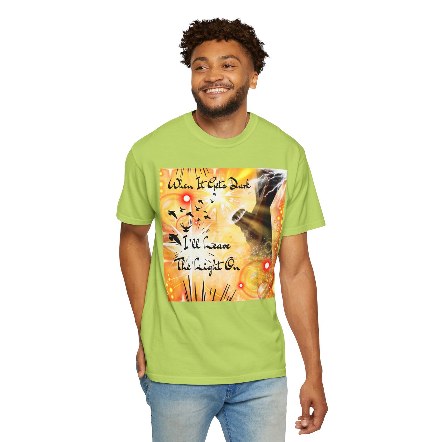 Leave The Light On Unisex Garment-Dyed T-shirt