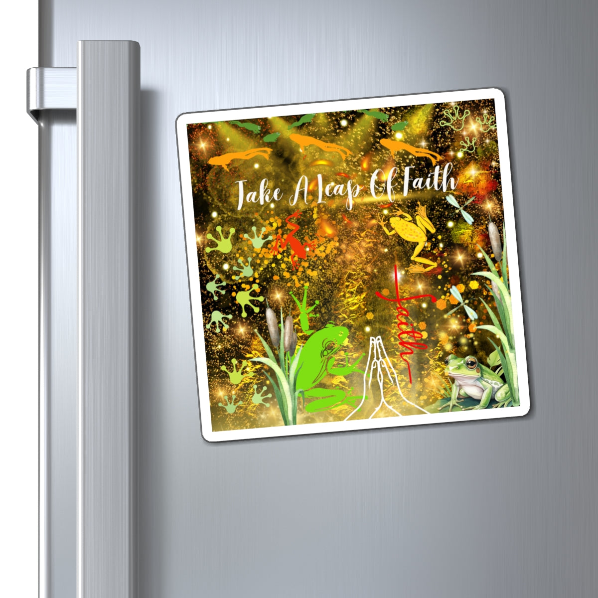 Take A Leap Of Faith Magnets