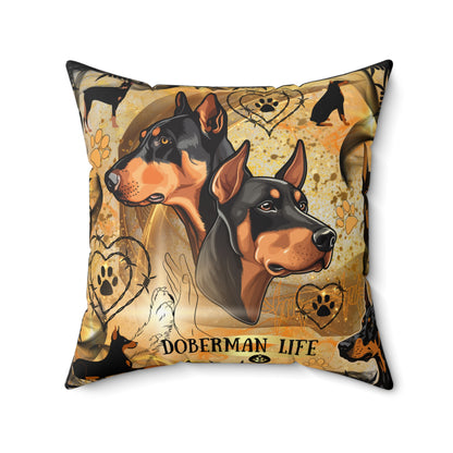 Doberman Life Spun Polyester Square Pillow