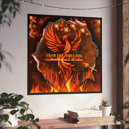 From The Ashes Rise Fine Art Poster