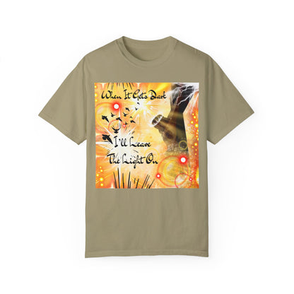 Leave The Light On Unisex Garment-Dyed T-shirt