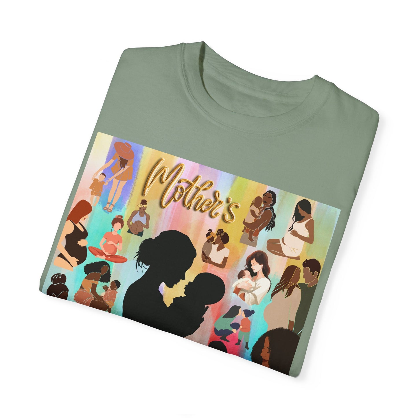 Mothers Unisex Garment-Dyed T-shirt