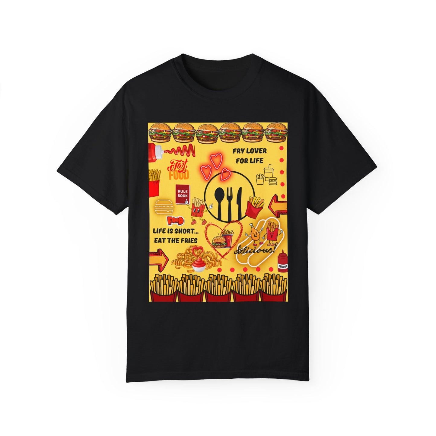 Eat The Fries Unisex Garment-Dyed T-shirt