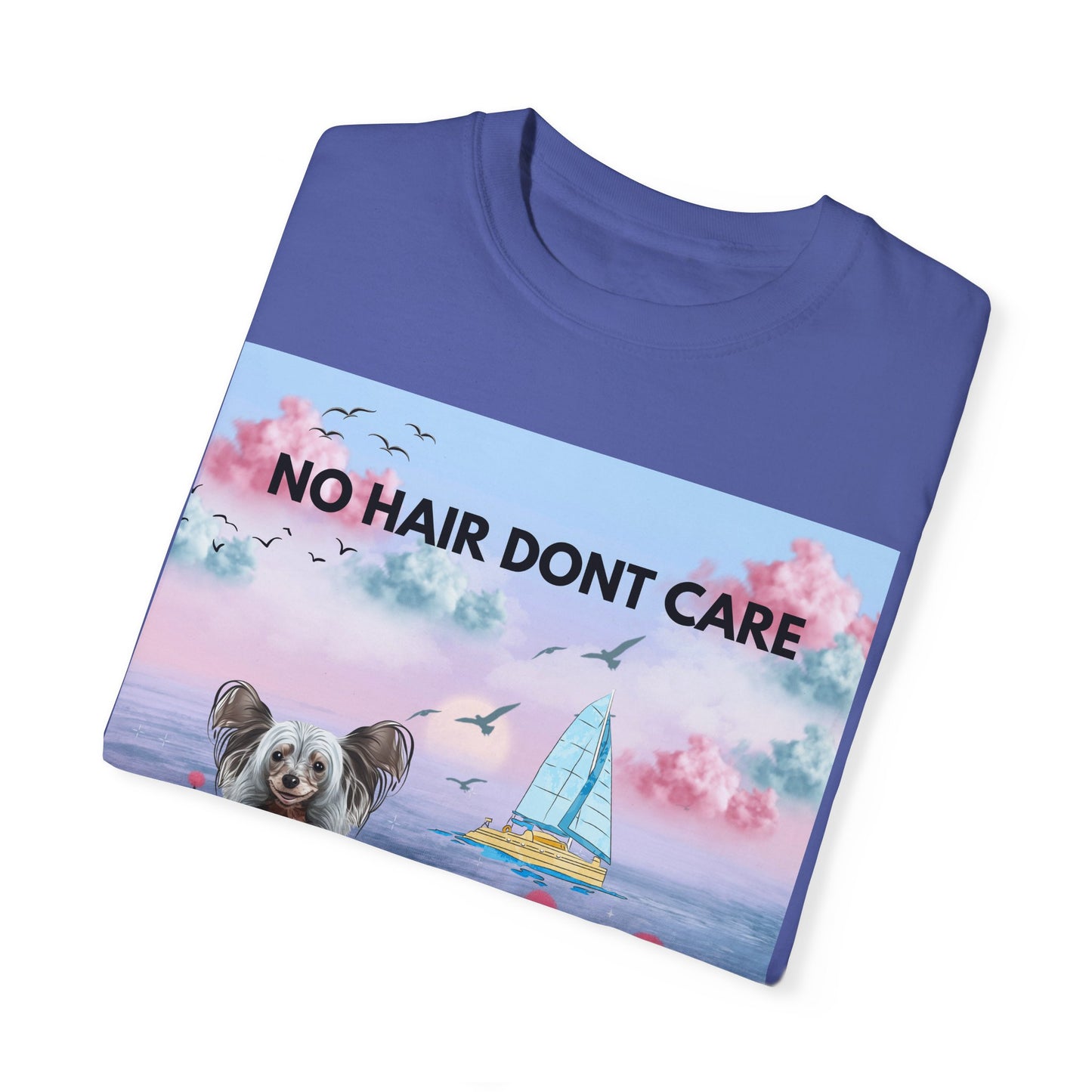 No Hair Don't Care Unisex Garment-Dyed T-shirt