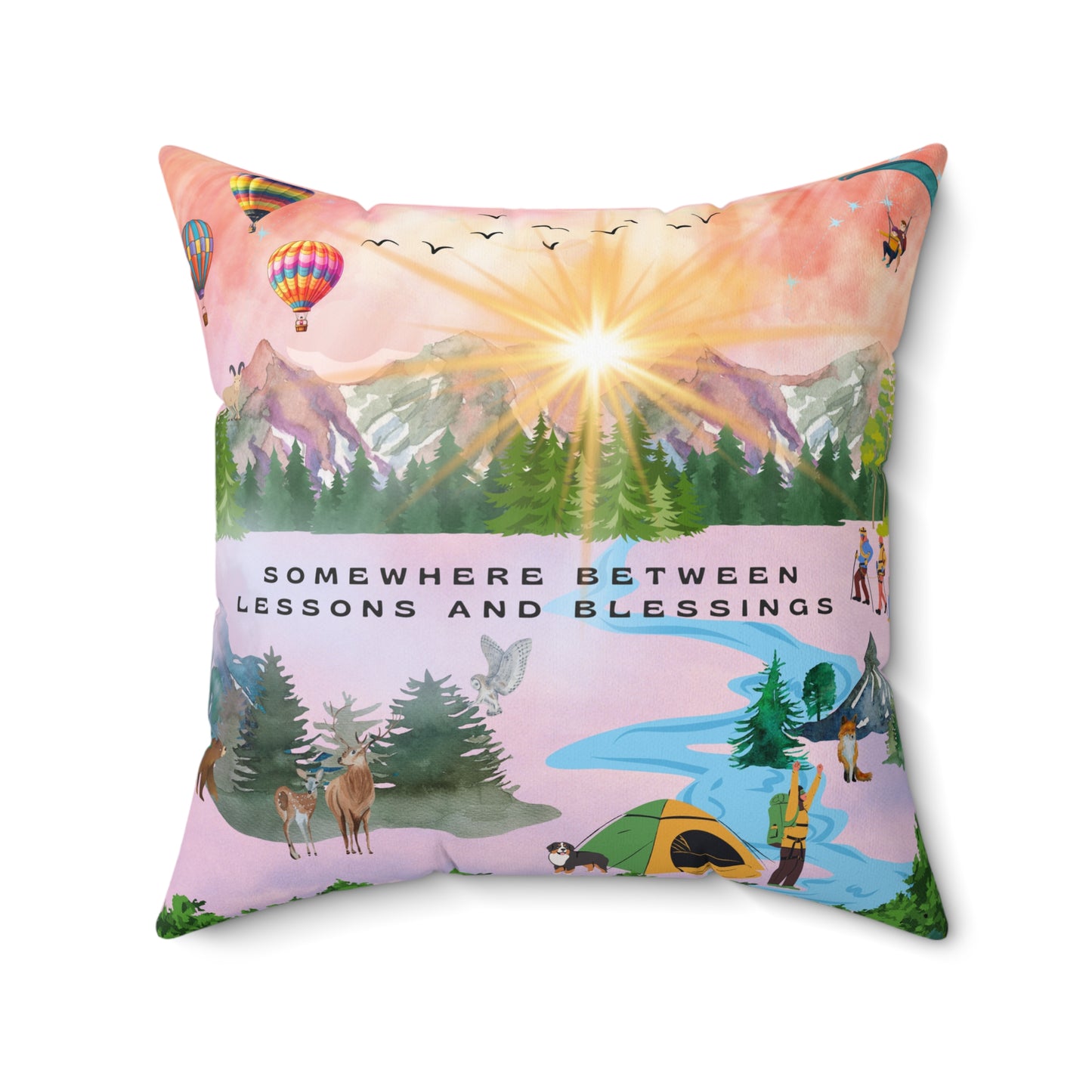 Somewhere Between Lessons And Blessings Spun Polyester Square Pillow