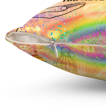 Trust That You Are Ready Spun Polyester Square Pillow